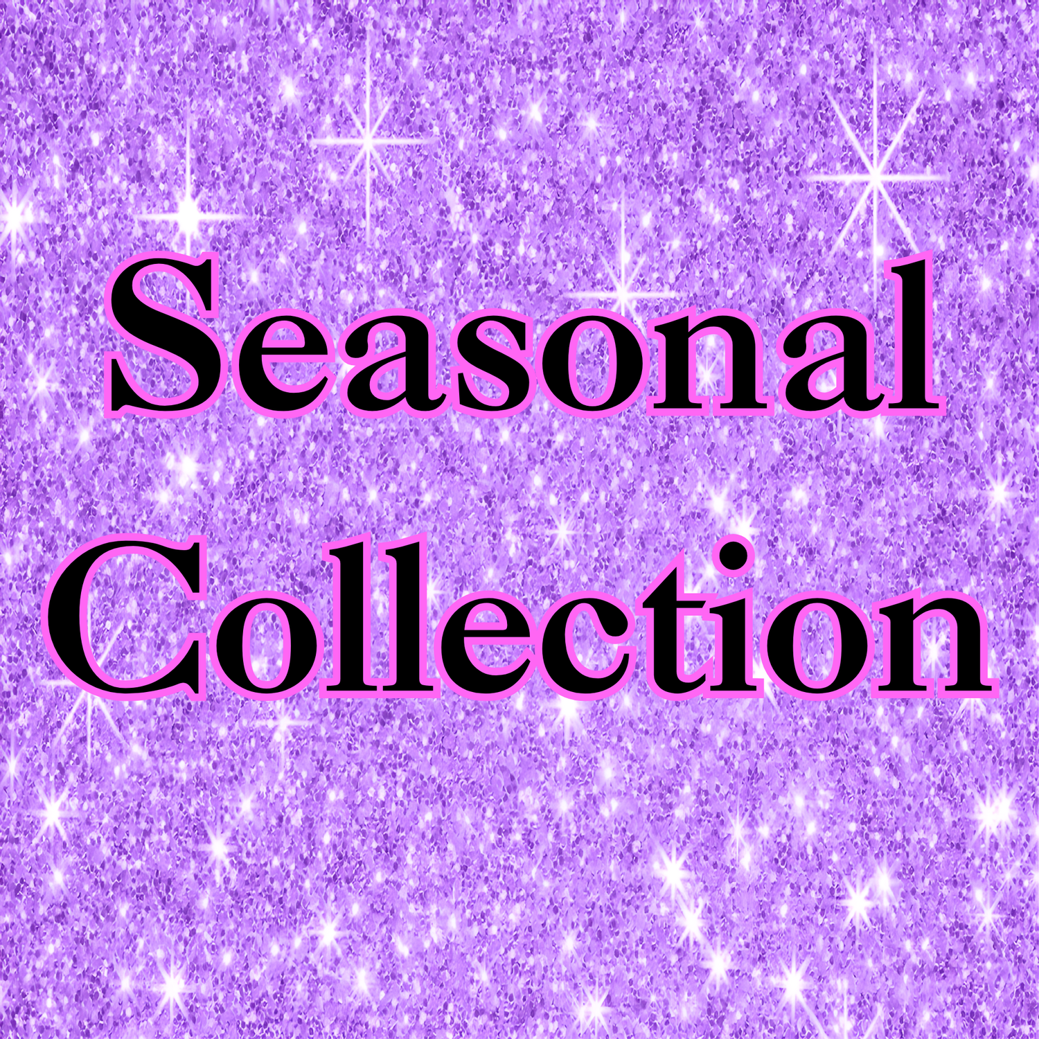 Seasonal Collection / Coleccion de temporada